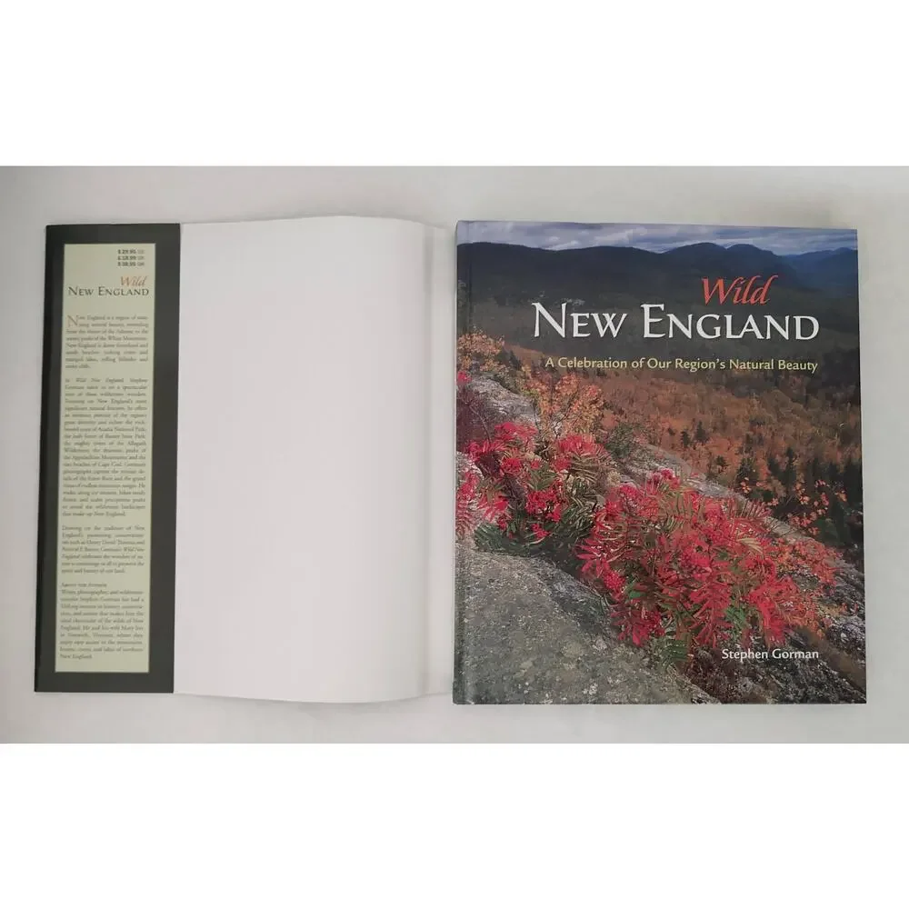 Wild New England: A Celebration Of Our Region's Natural Beauty - Stephen Gorman